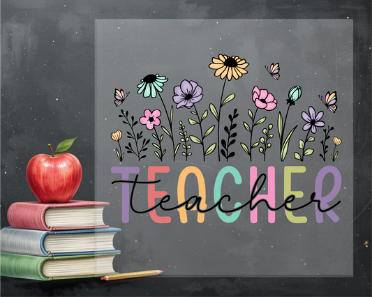 Floral Teacher DTF Transfer
