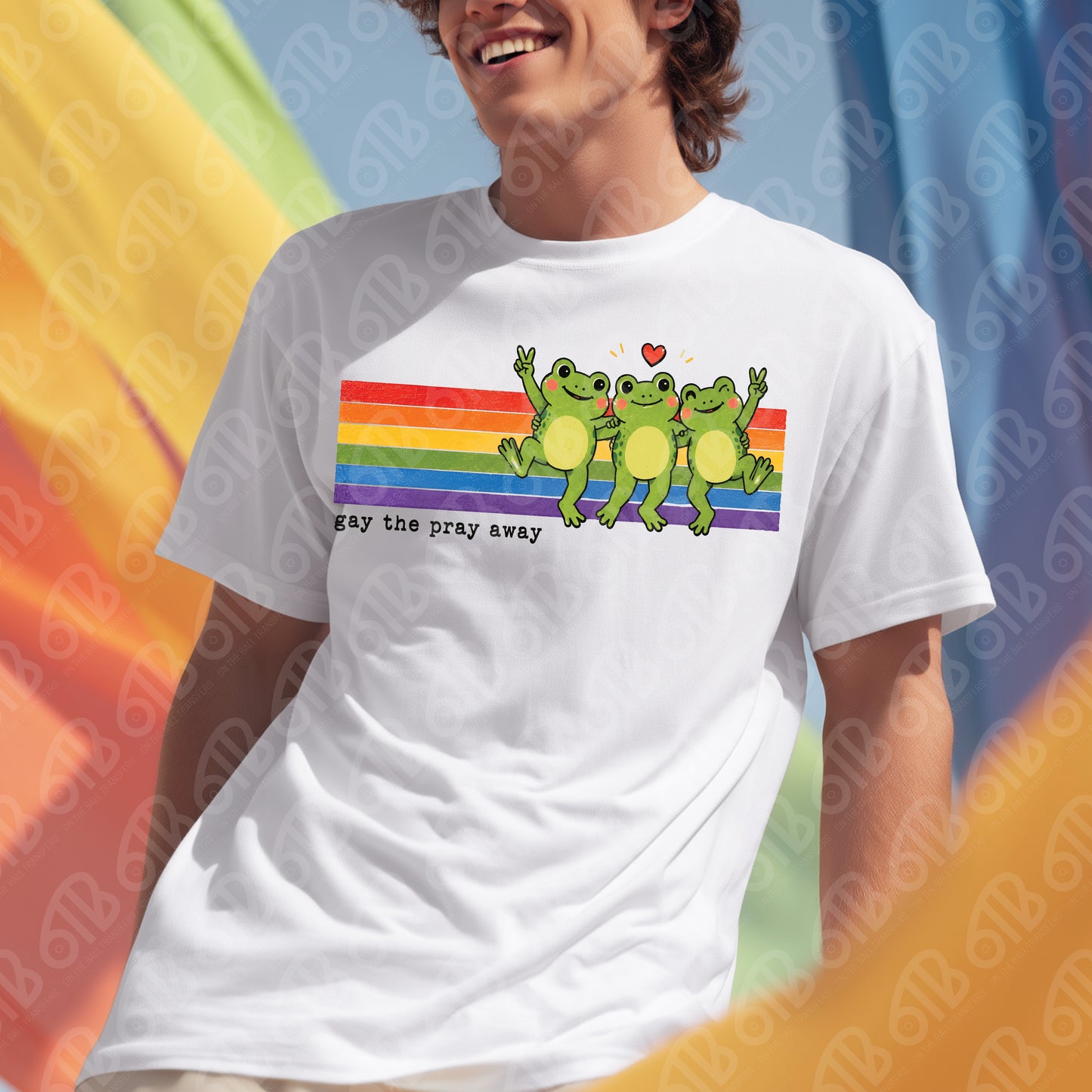Gay The Pray Away DTF Transfer