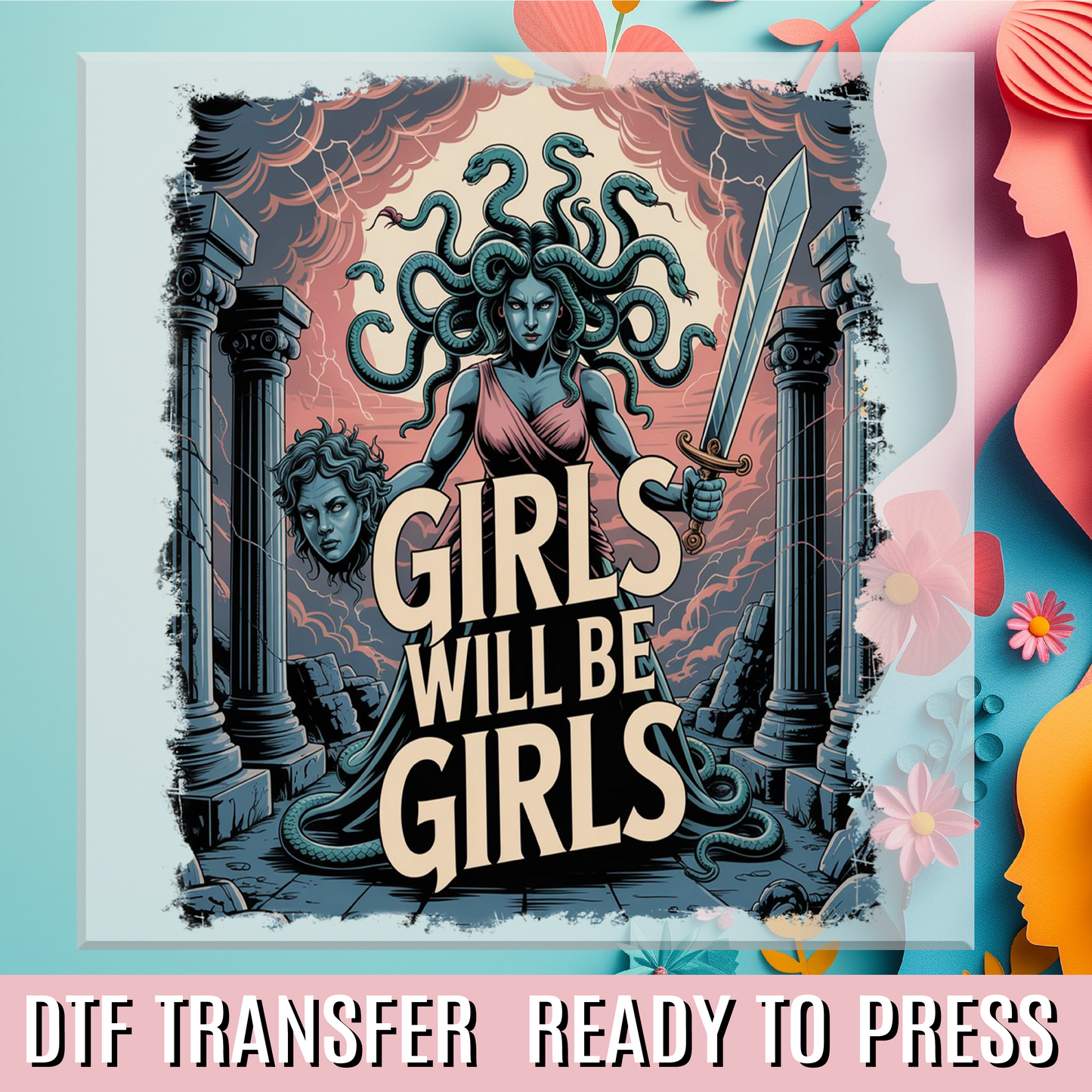 Girls will be Girls DTF Transfer