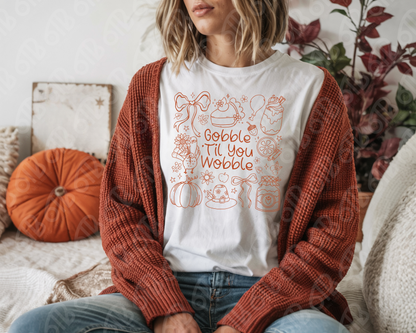 Gobble Til You Wobble DTF Transfer