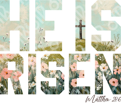 He is Risen DTF Transfer