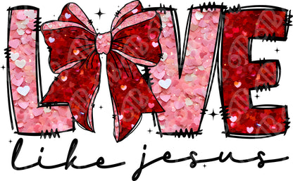 Love Like Jesus Faux Sequins DTF Transfer