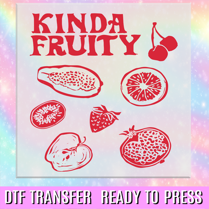 Kinda Fruity DTF Transfer