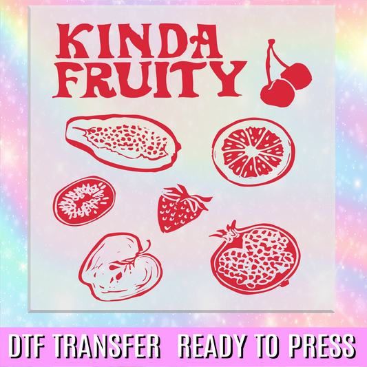 Kinda Fruity DTF Transfer