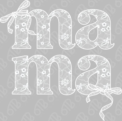 Lace Mama DTF Transfer