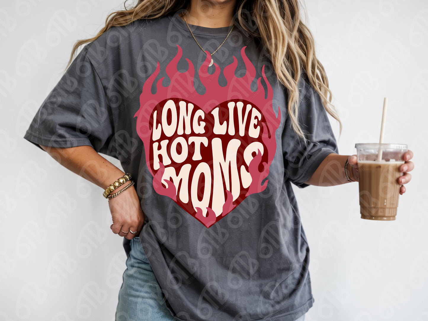 Long Live Hot Moms DTF Transfer