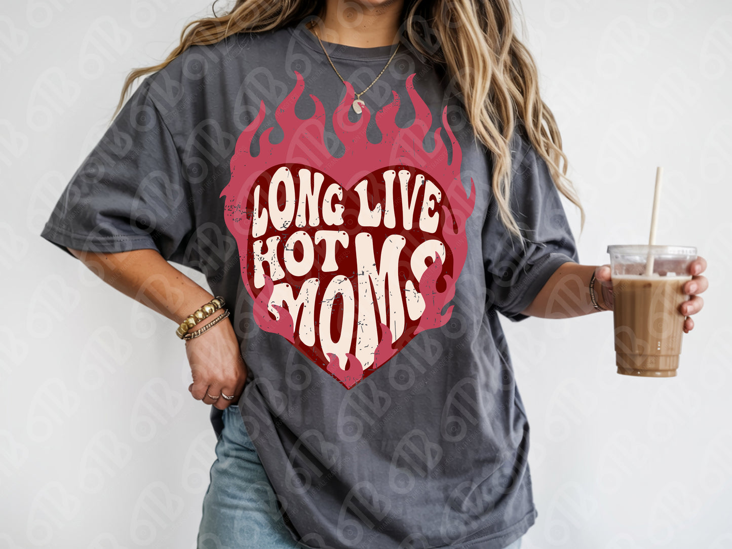 Long Live Hot Moms DTF Transfer