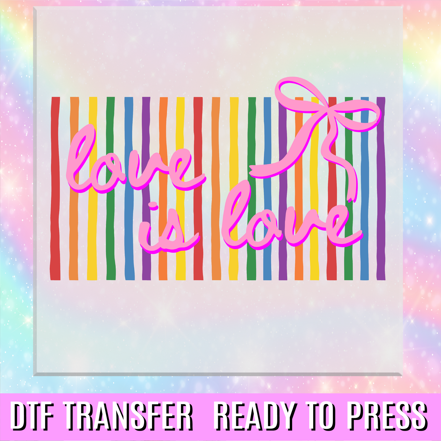 Love Is Love Preppy Stripes DTF Transfer