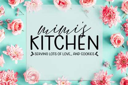 Mimi's Kitchen DTF Transfer