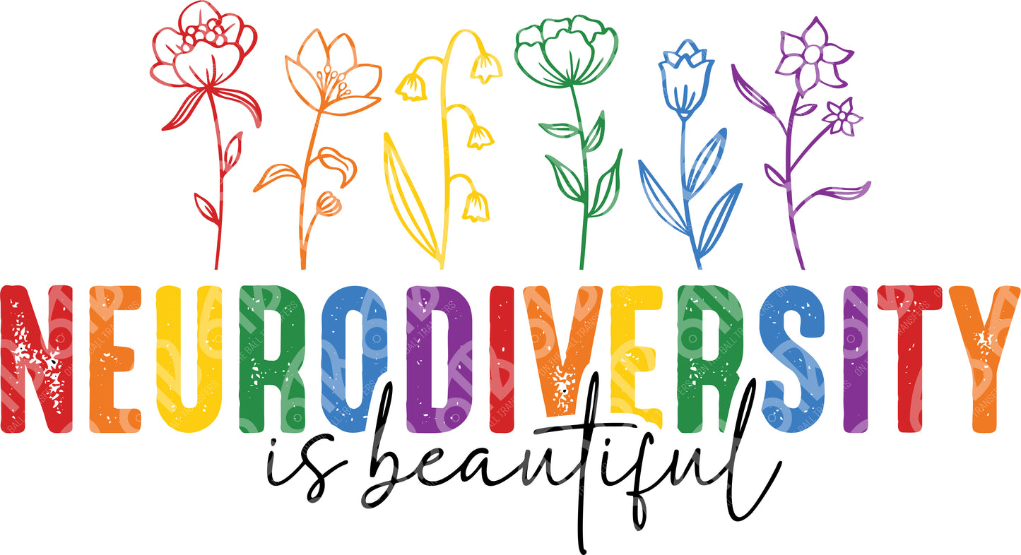 Neurodiversity is Beautiful DTF Transfer