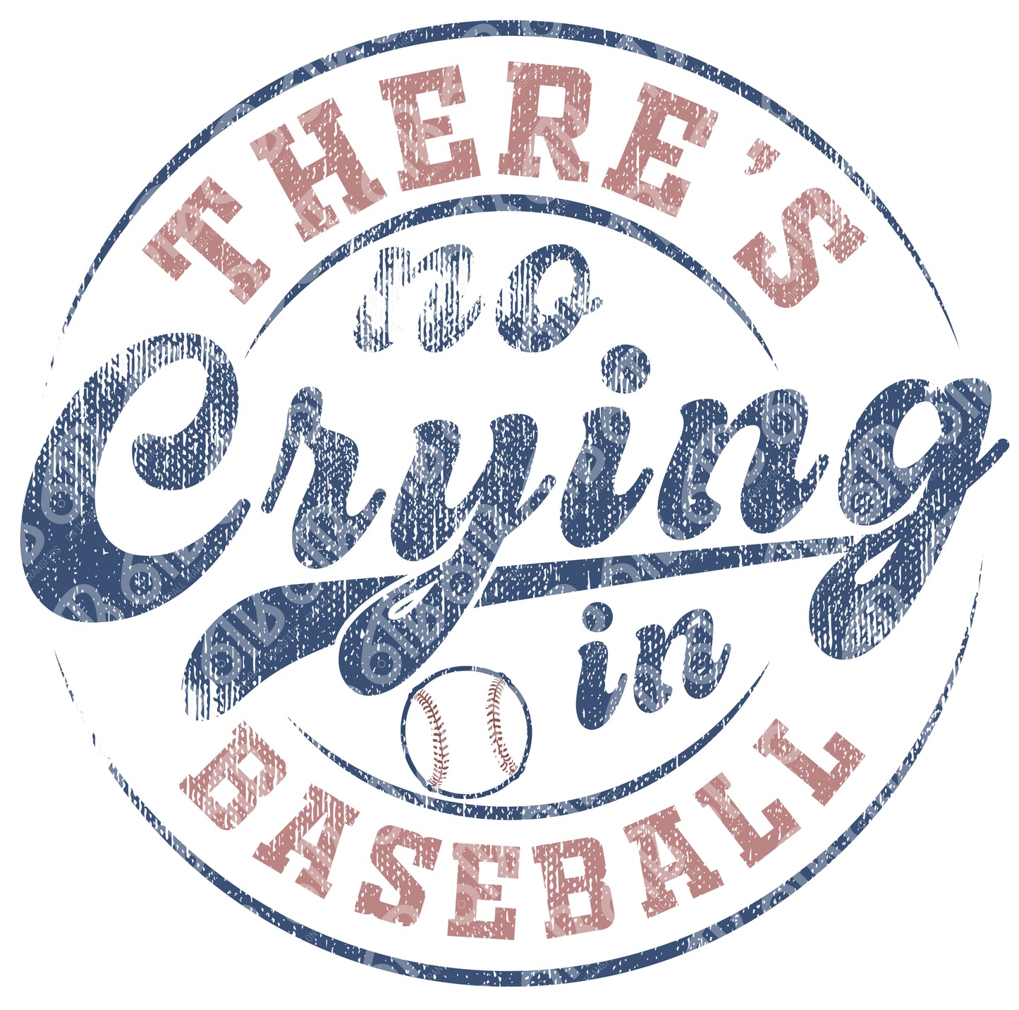 No Crying In Baseball Sublimation Transfer