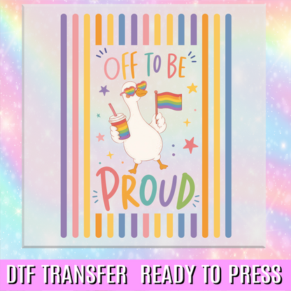 Off To Be Proud Goose Preppy Stripes DTF Transfer