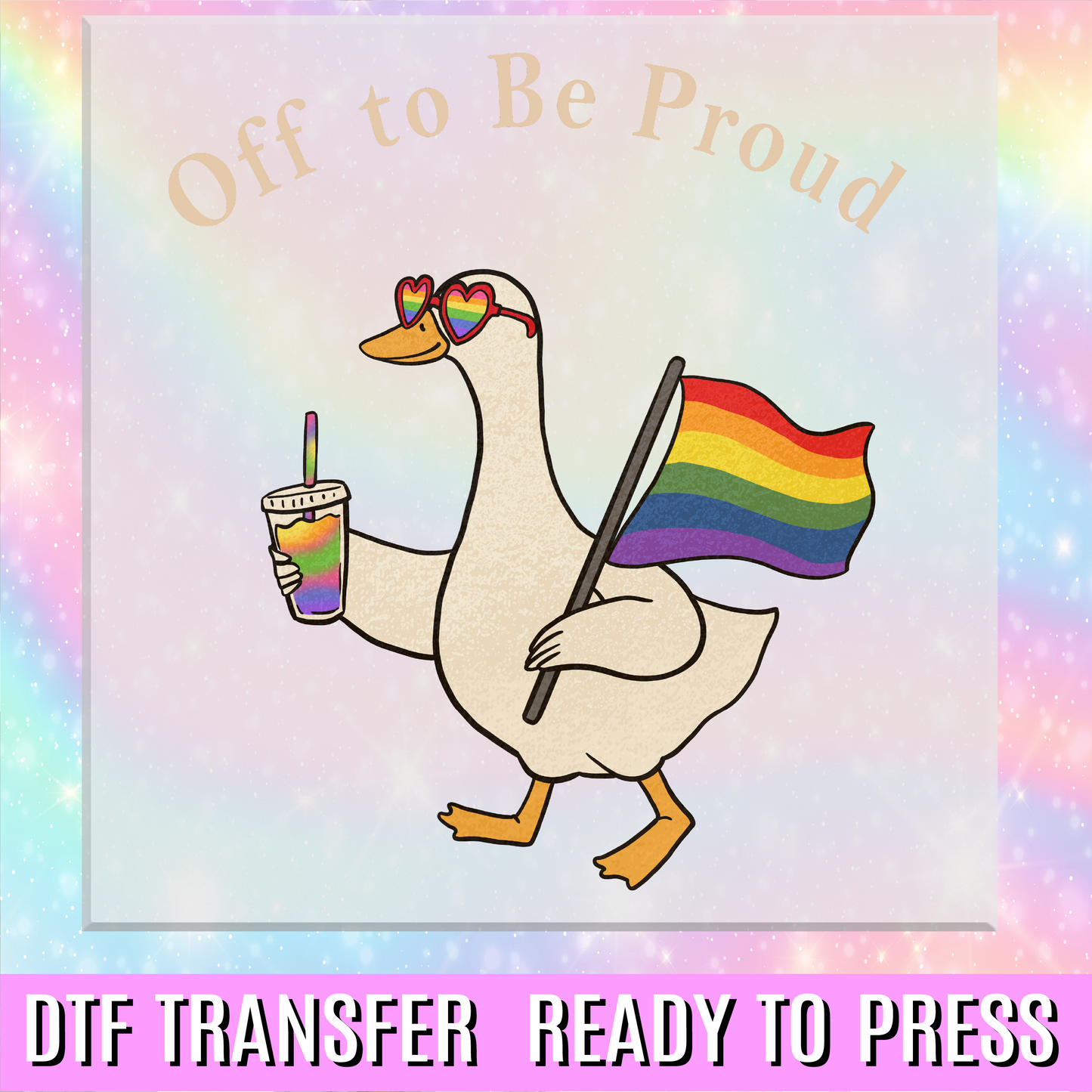 Off to be Proud DTF Transfer