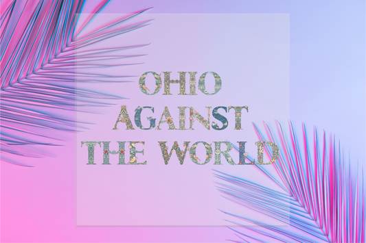 Ohio Against The World DTF Transfer