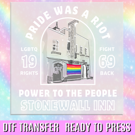 Pride was a Riot DTF Transfer