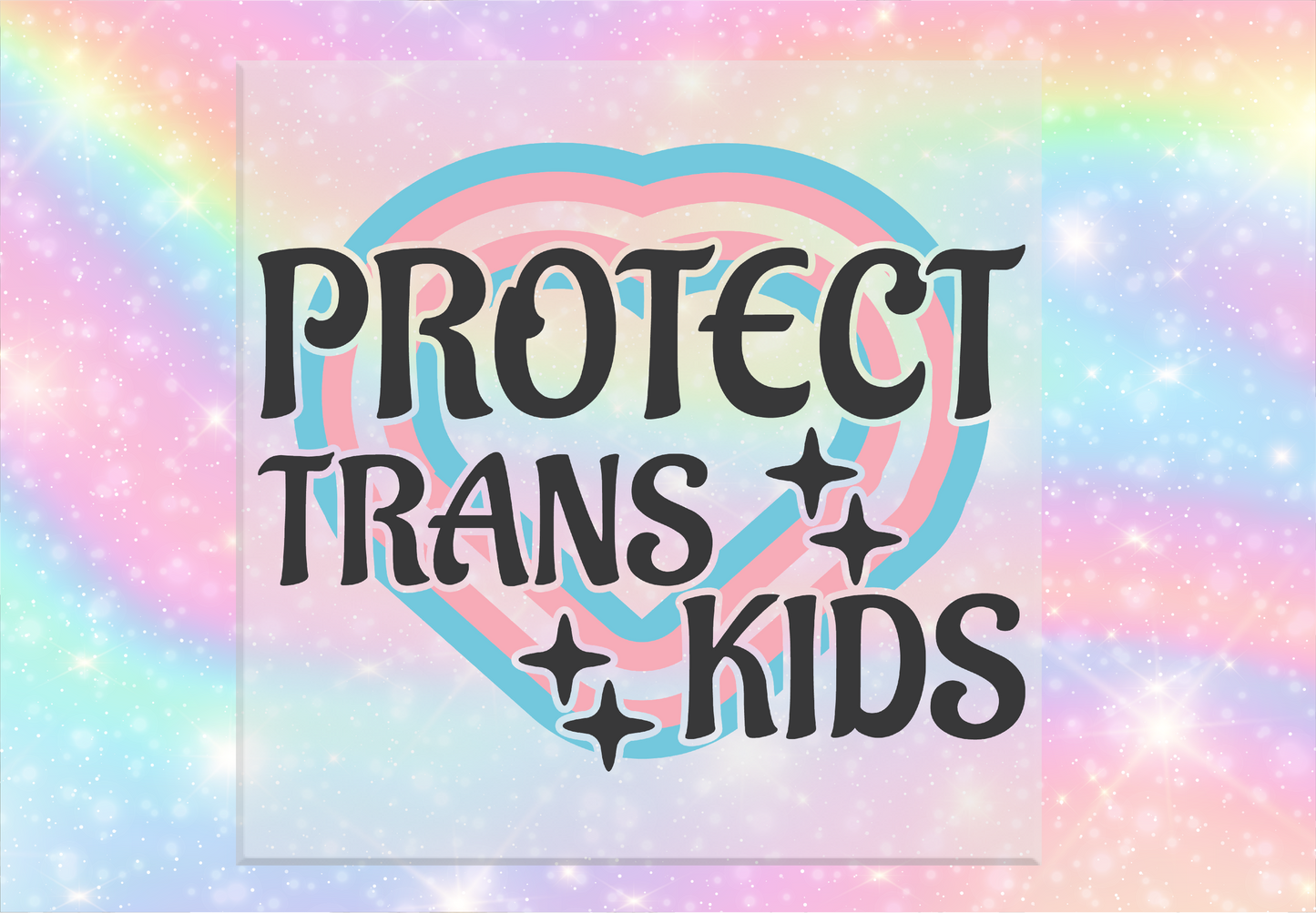 Protect Trans Kids DTF Transfer