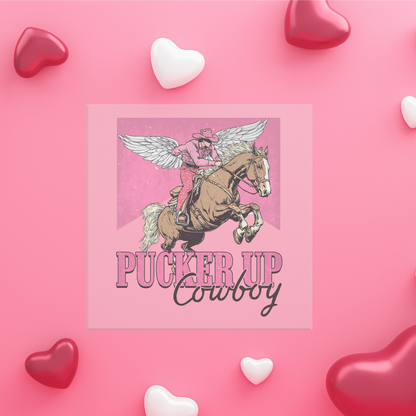 Pucker Up Cowboy Sublimation Transfer