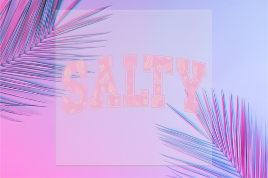 Salty DTF Transfer
