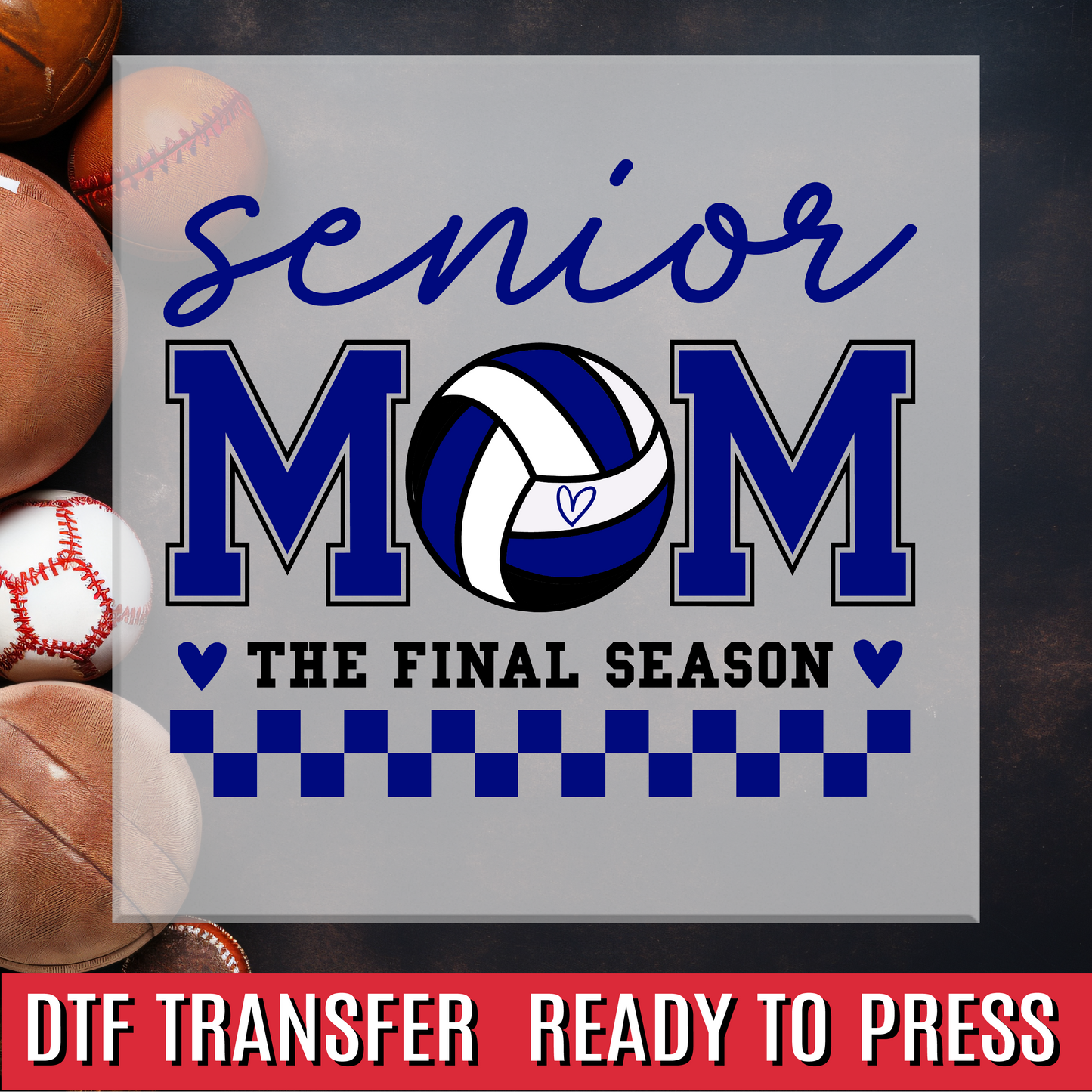 Senior Mom Volleyball DTF Transfer