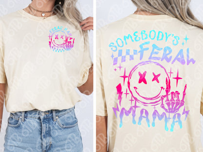 Somebody's Feral Mom DTF Transfer