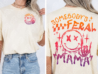 Somebody's Feral Mom DTF Transfer
