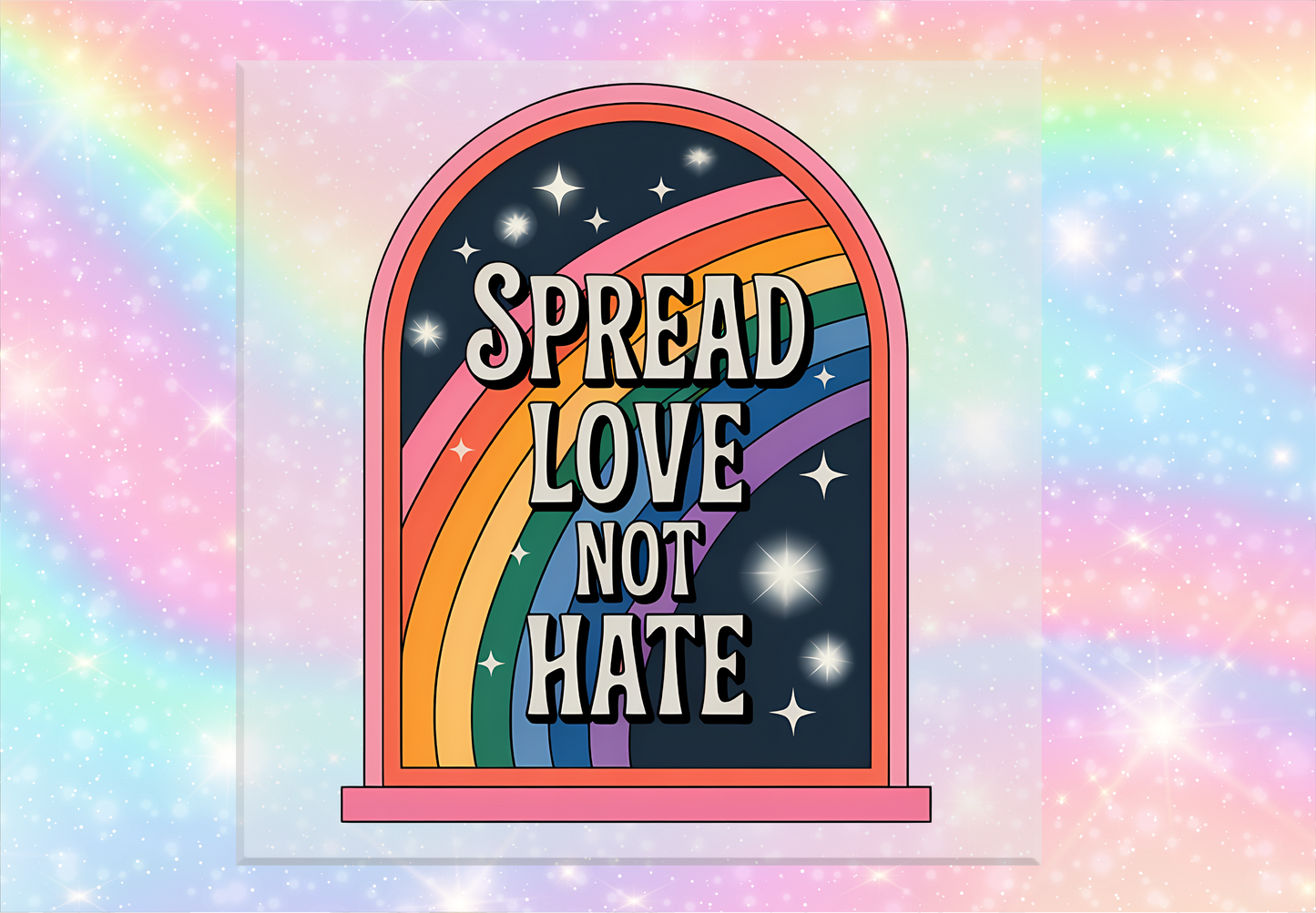 Spread Love Not Hate DTF Transfer