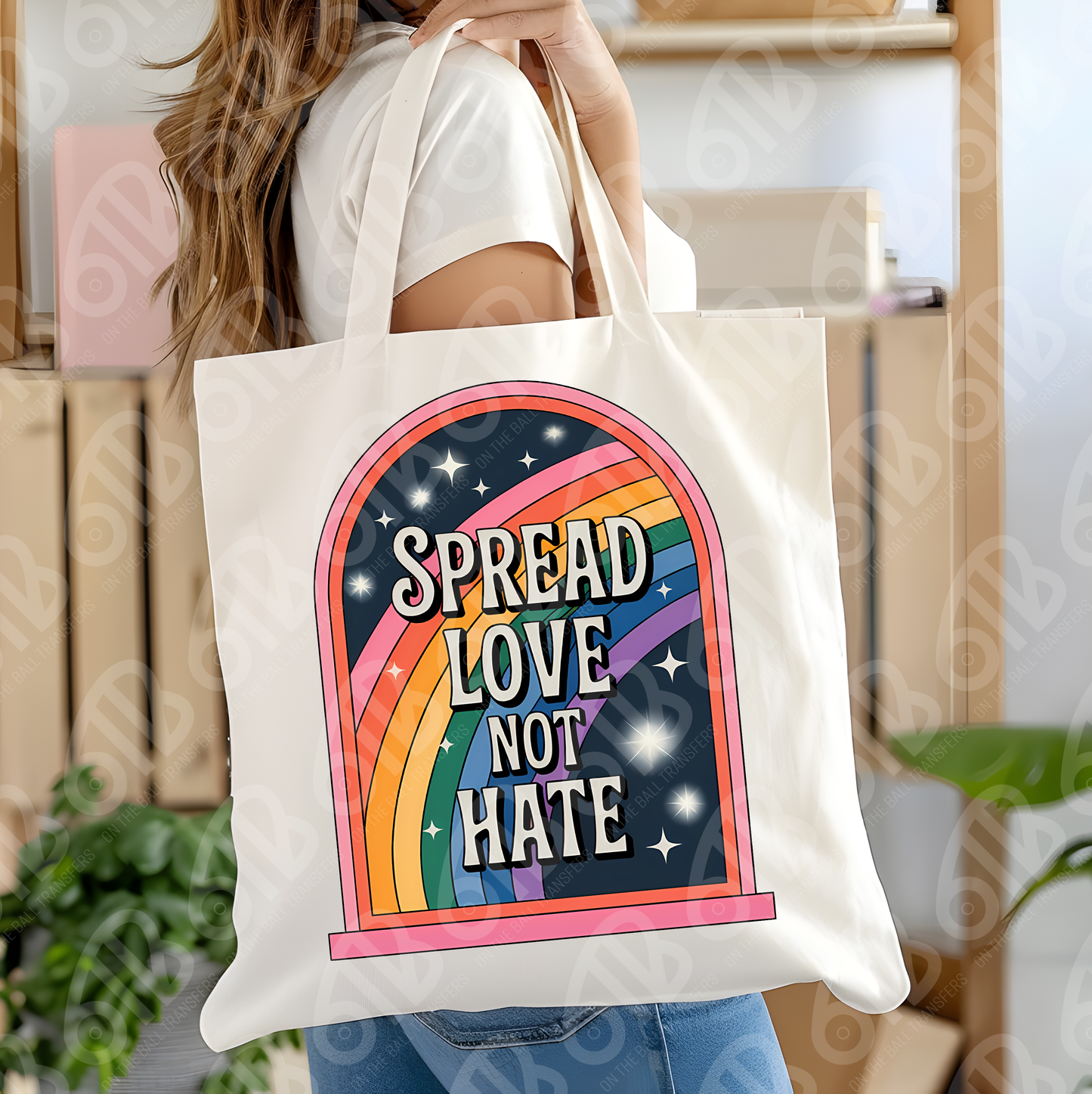 Spread Love Not Hate DTF Transfer