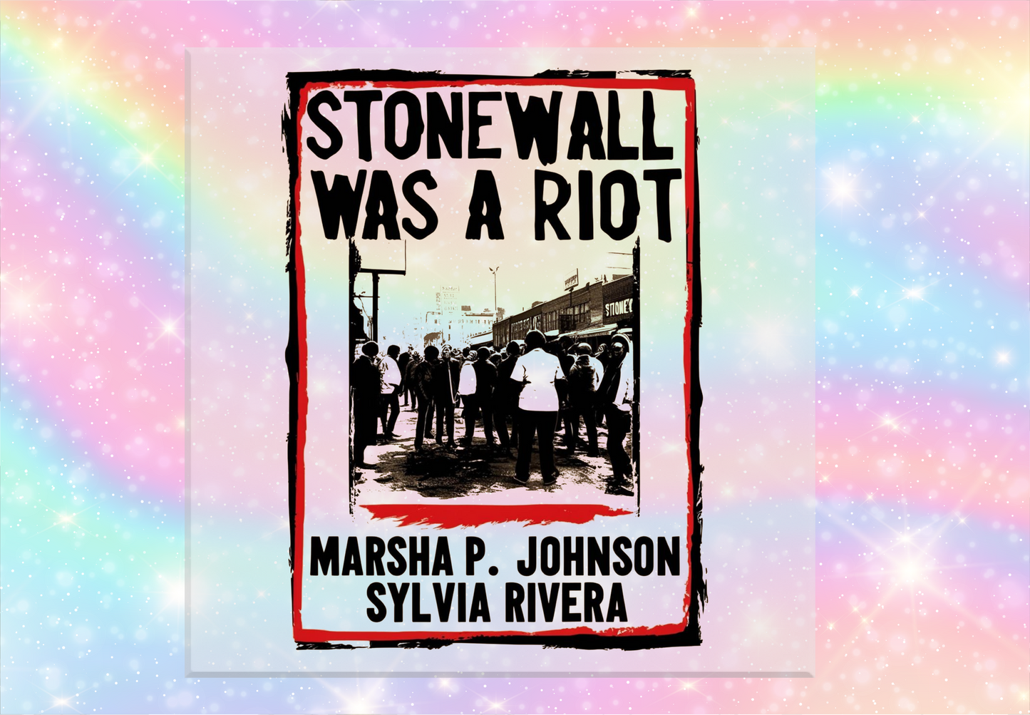 Stonewall Riot DTF Transfer