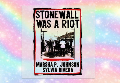 Stonewall Riot DTF Transfer