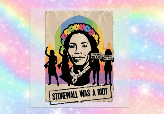 Stonewall Was a Riot Poster Style DTF Transfer
