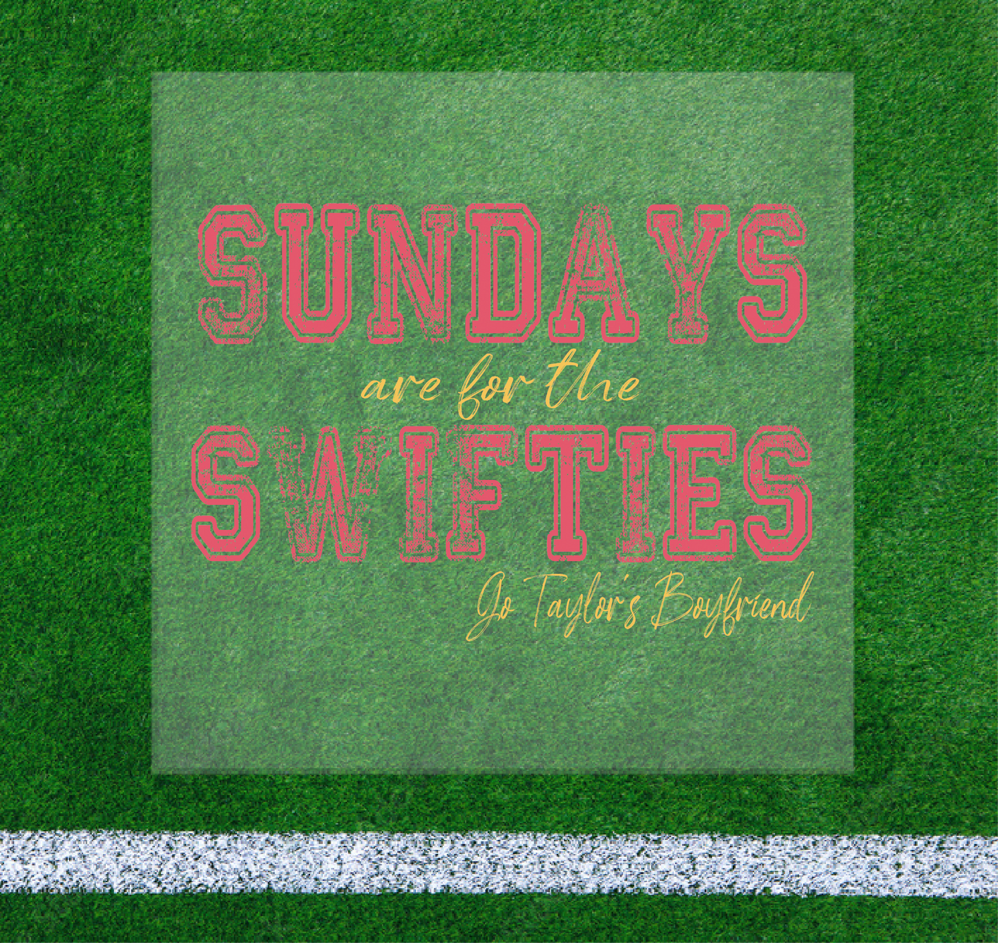 Sundays Swifties DTF Transfer
