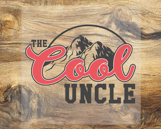 The Cool Uncle DTF Transfer