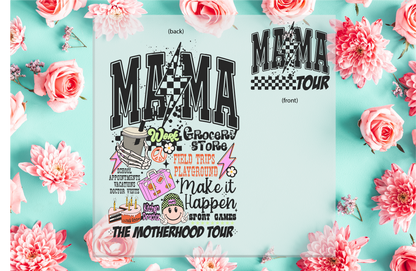 The Mama Tour DTF Transfer
