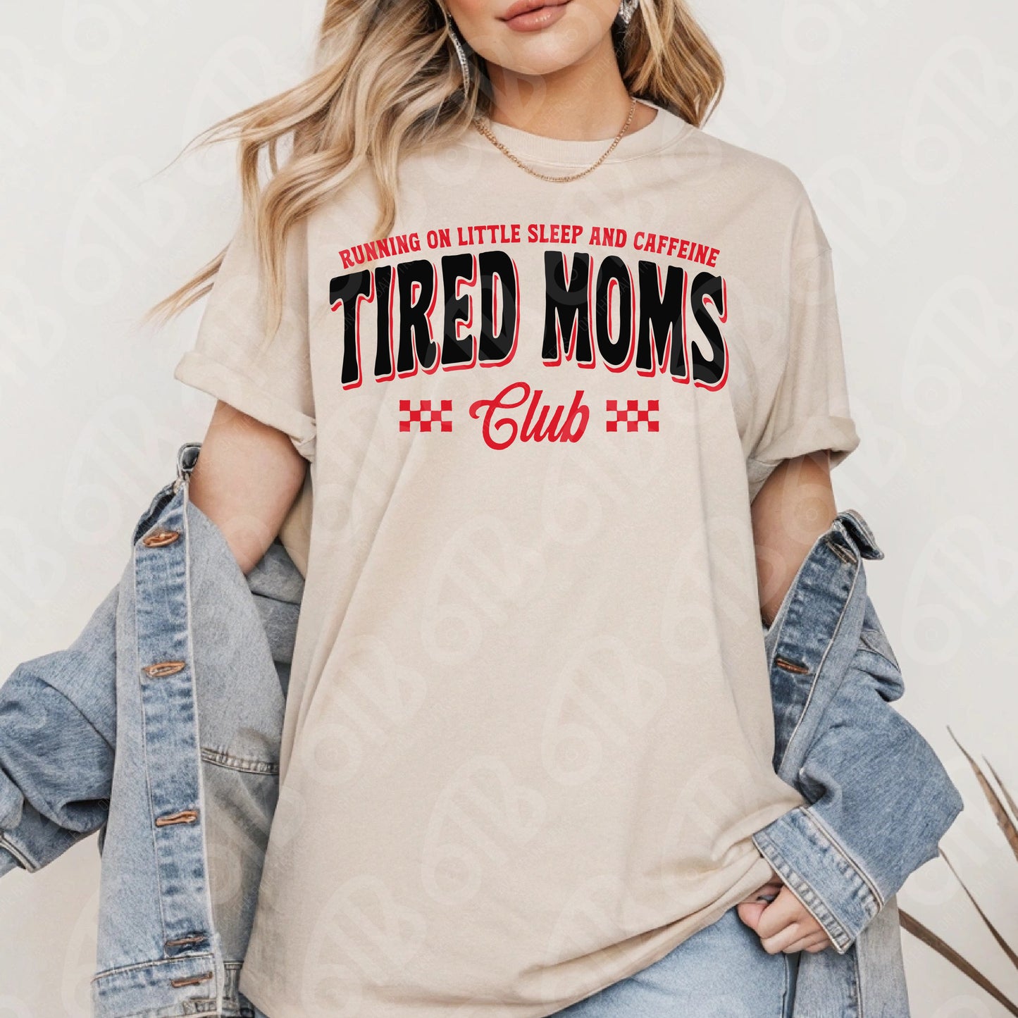 Tired Moms Club DTF Transfer