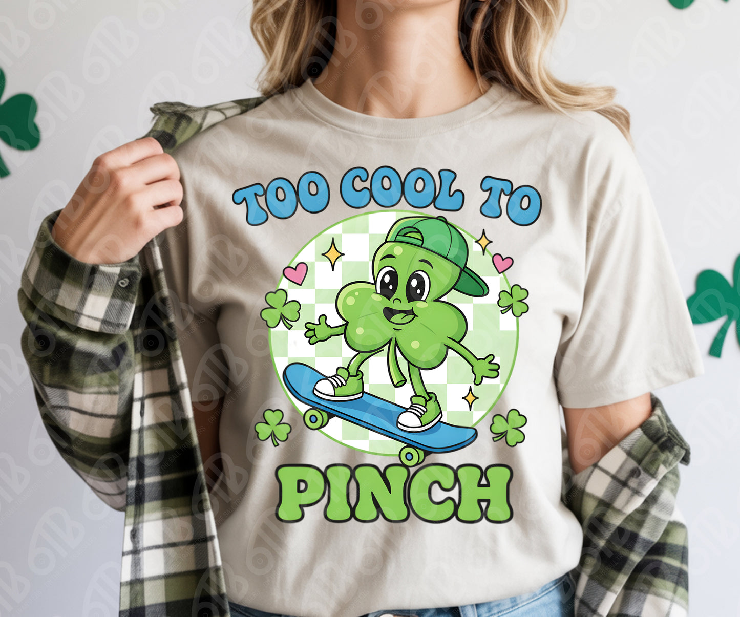 Too cool to Pinch DTF Transfer