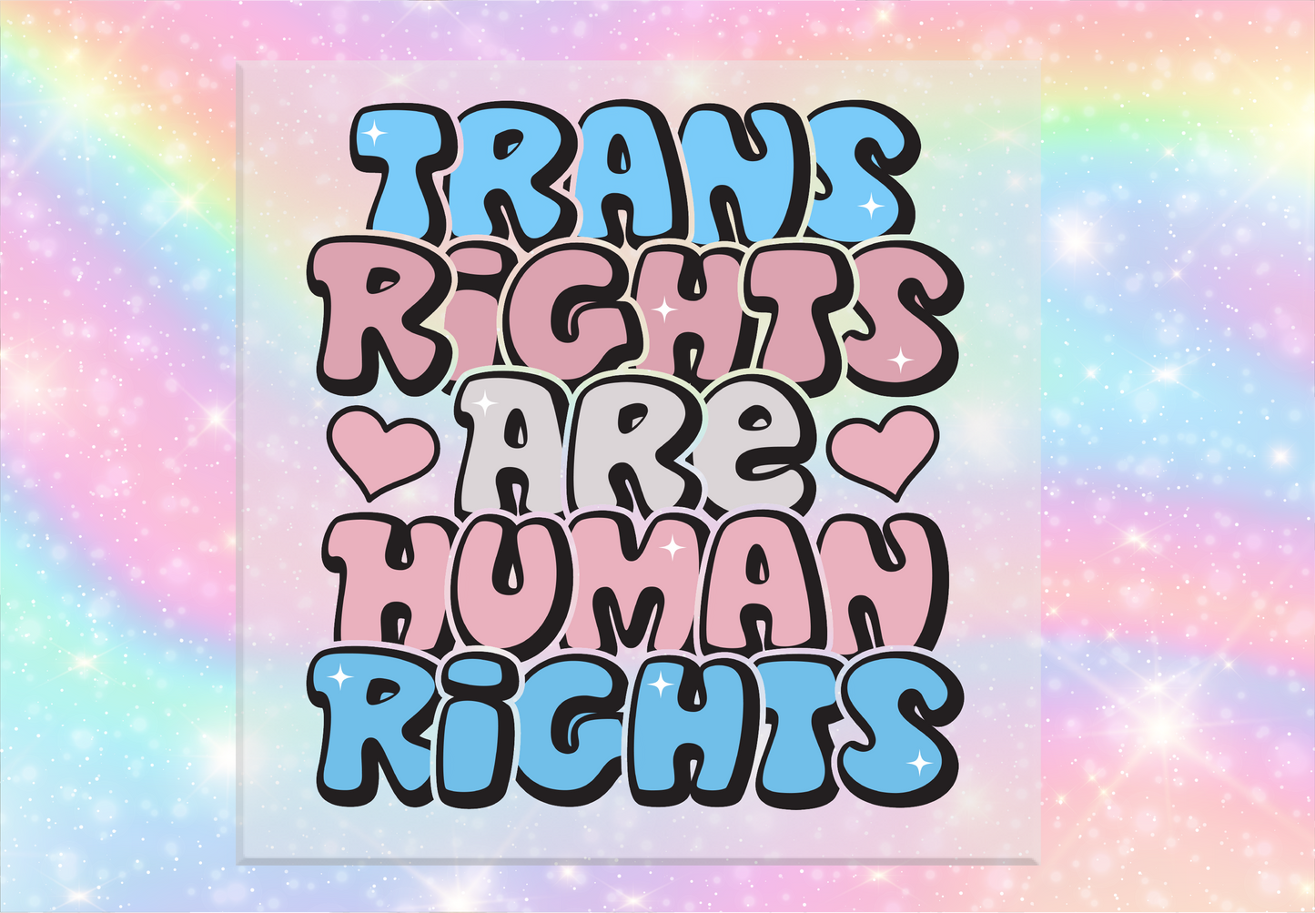 Trans Rights are Human Rights DTF Transfer
