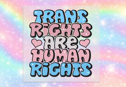 Trans Rights are Human Rights DTF Transfer