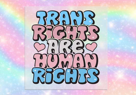 Trans Rights are Human Rights DTF Transfer