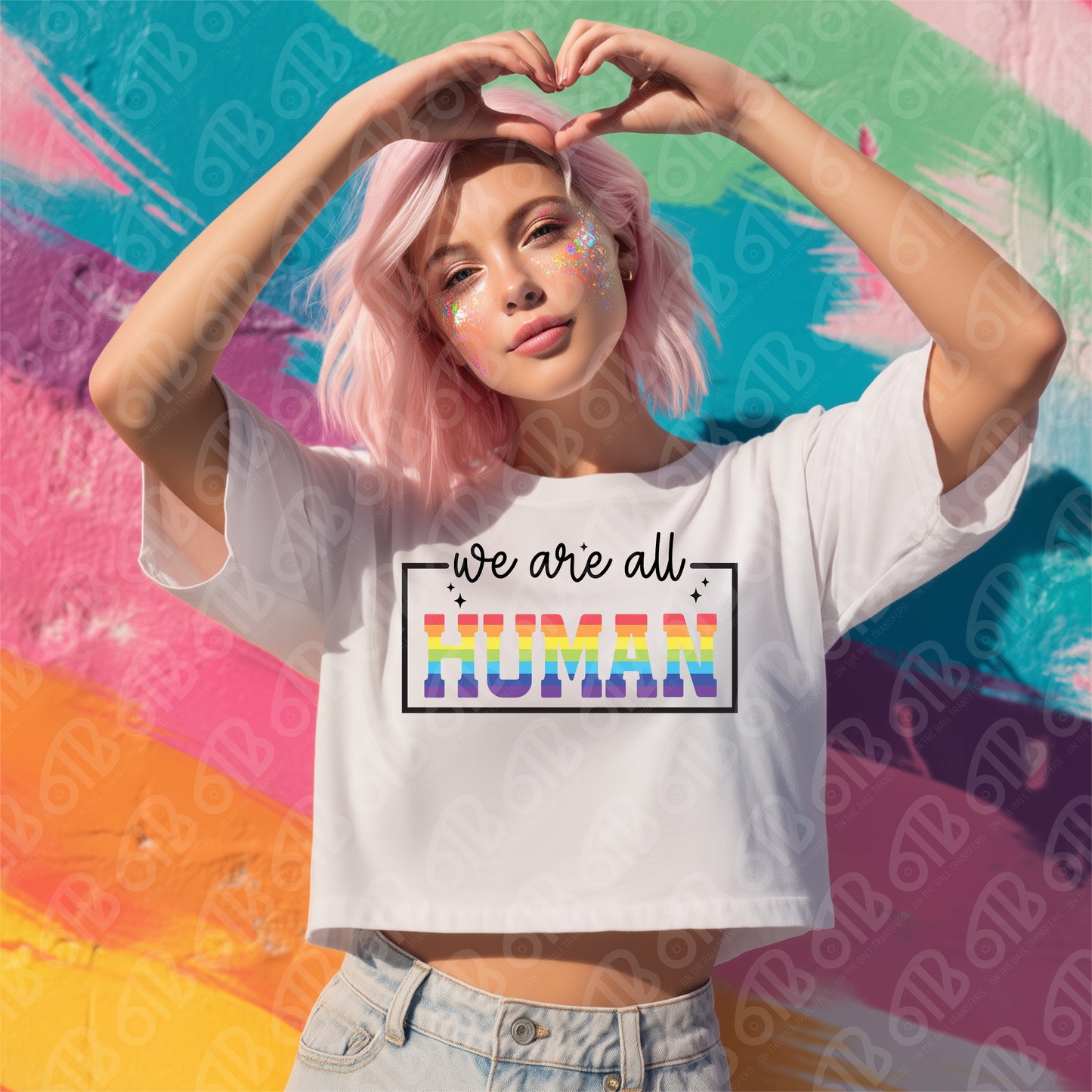 We Are All Human DTF Transfer